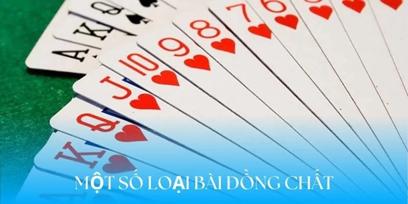 Một số loại bài đồng chất VUA88