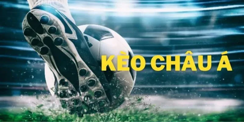 Kèo châu á VUA88 - Bí kíp chinh phục trong năm 2025